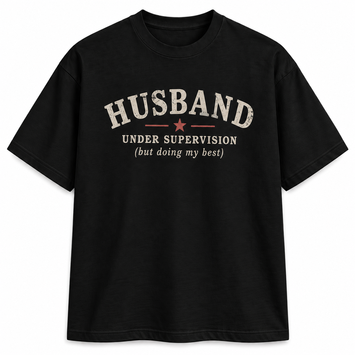 Husband Under Supervision But Doing My Best