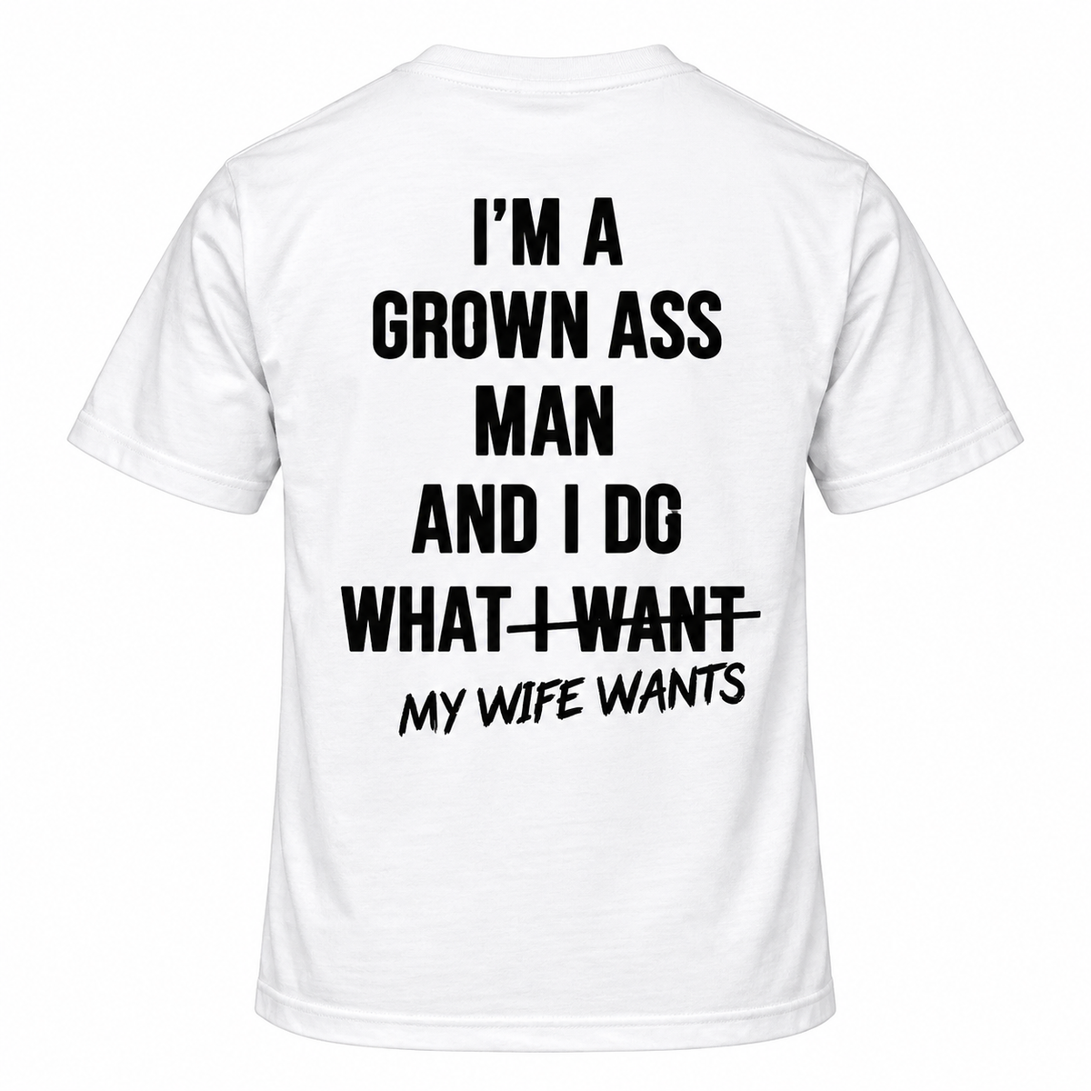 I'm A Grown Ass Man