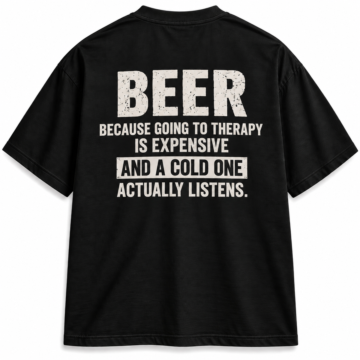Beer Because Going to Therapy Is Expensive