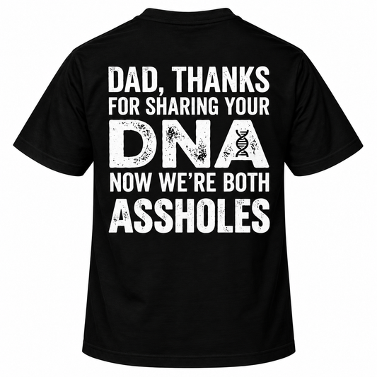 Dad, Thanks for Sharing Your DNA