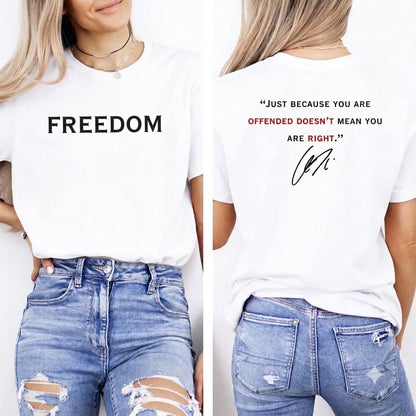 Freedom Statement T-Shirt