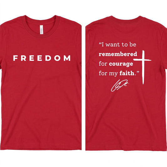 Freedom Courage & Faith T-Shirt