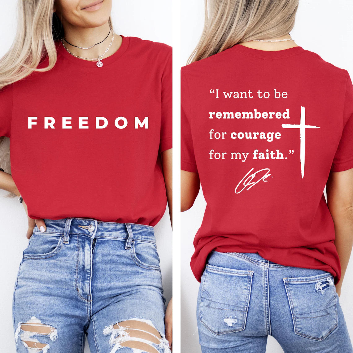 Freedom Courage & Faith T-Shirt