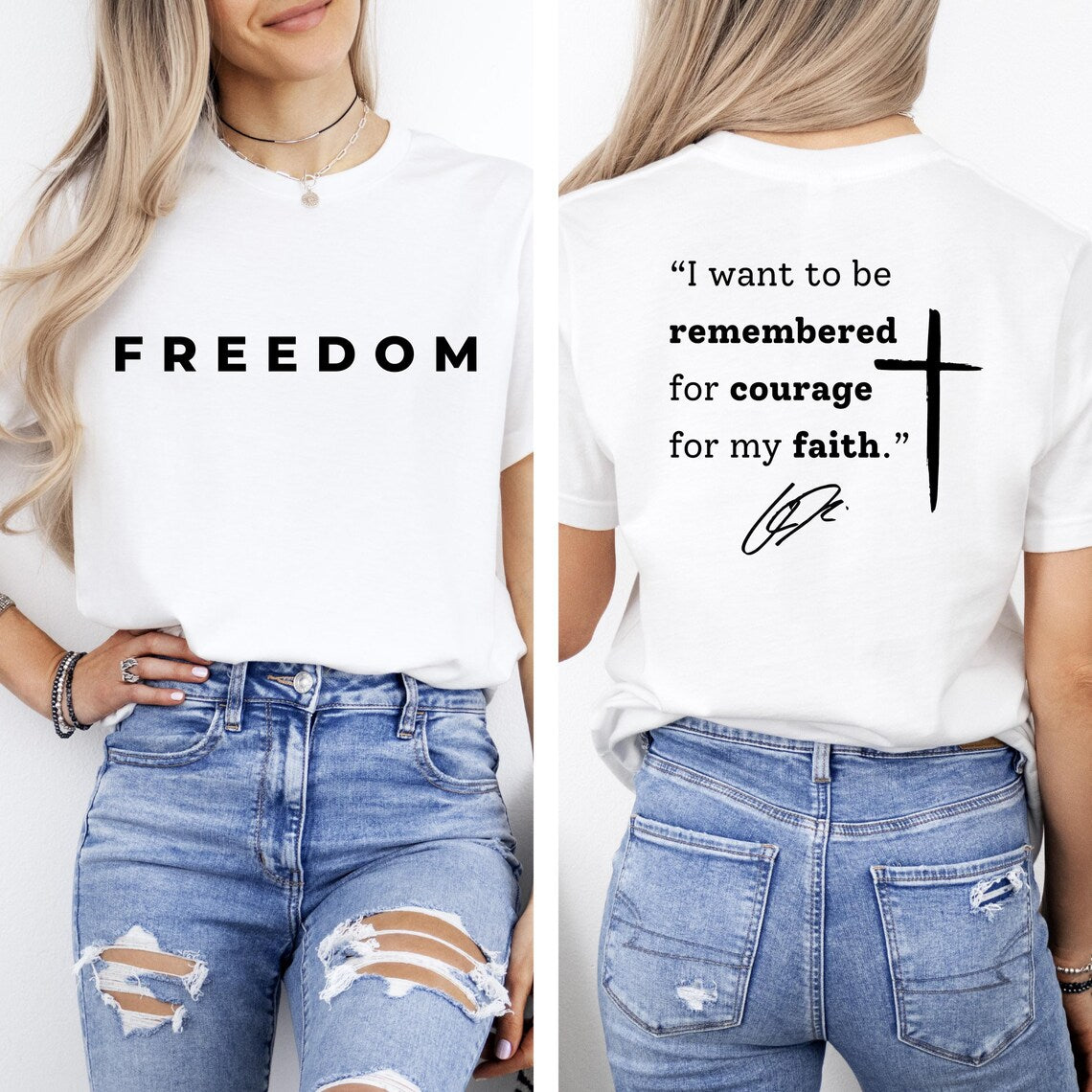 Freedom Courage & Faith T-Shirt