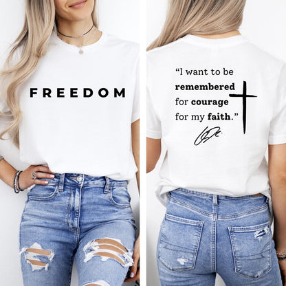 Freedom Courage & Faith T-Shirt