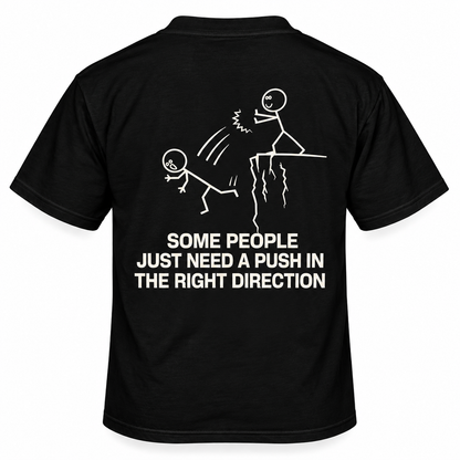 Some People Just Need a Push in the Right Direction